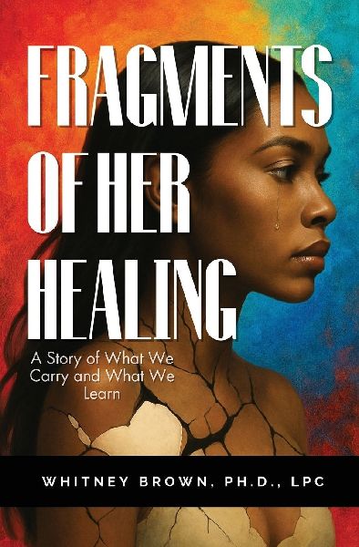 Fragments of Her Healing