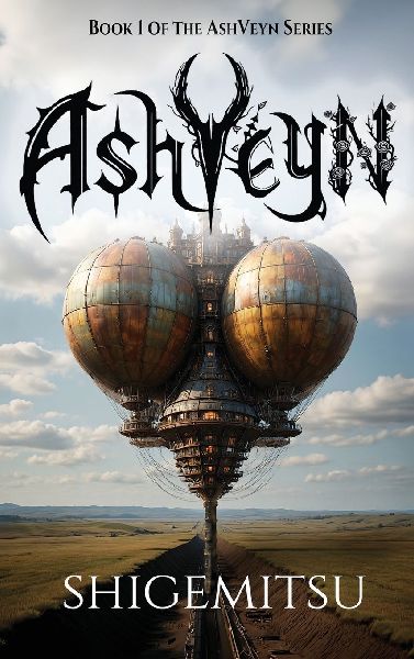 AshVeyn: Book One of the AshVeyn Series