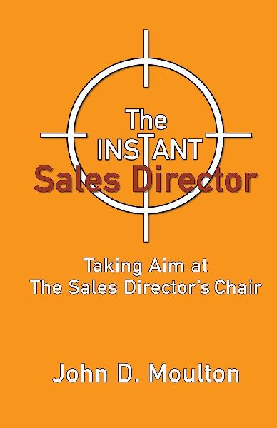 The Instant Sales Director: Ready From Day One