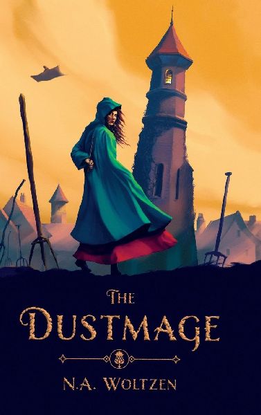 The Dustmage: Book One of the Dustmage Archives