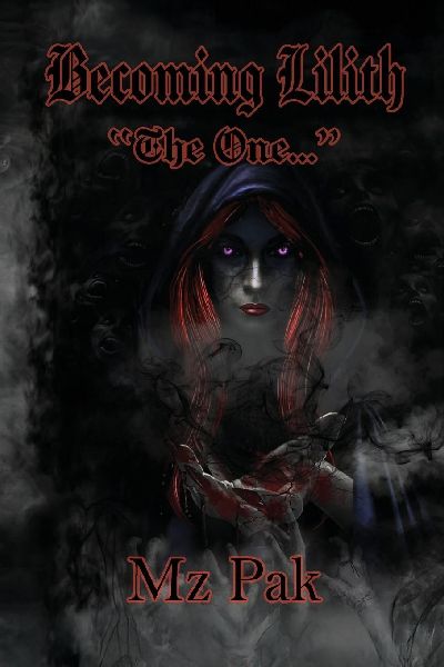 Becoming Lilith The One...