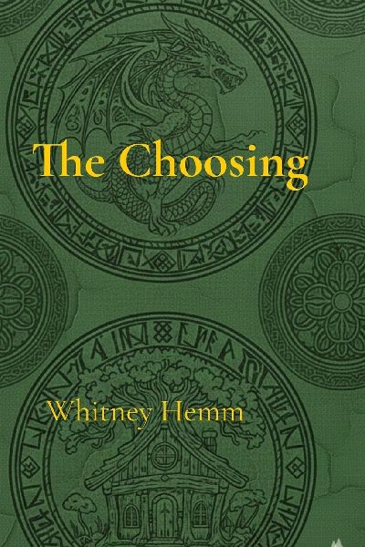 The Wayfarer Chronicles: The Choosing