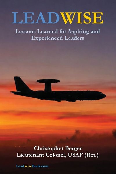 LeadWise: Lessons Learned for Aspiring and Experienced Leaders
