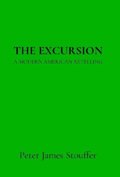 The Excursion: A Modern American Retelling