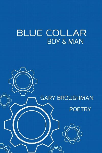 BLUE COLLAR BOY & MAN