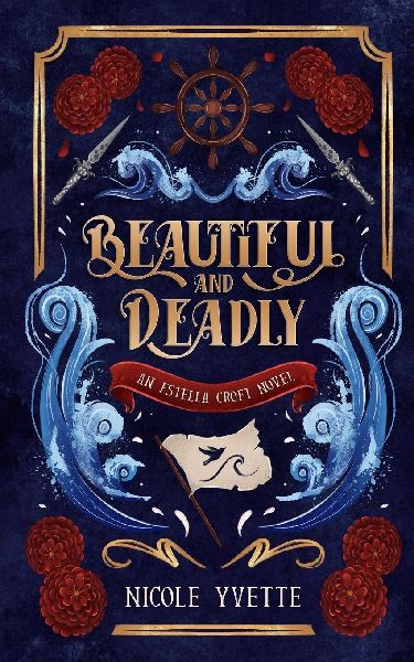 Beautiful and Deadly