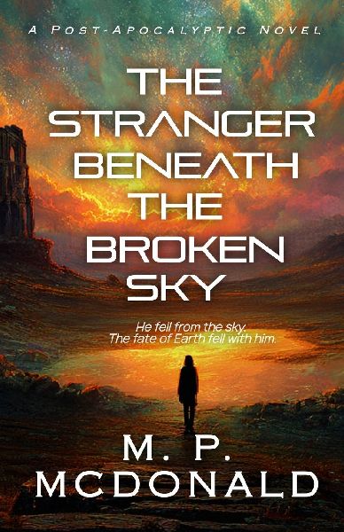The Stranger Beneath the Broken Sky