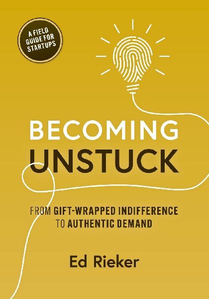 Becoming Unstuck: From Gift-Wrapped Indifference to Authentic Demand
