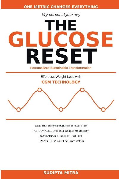 The Glucose Reset: A Personal Journey