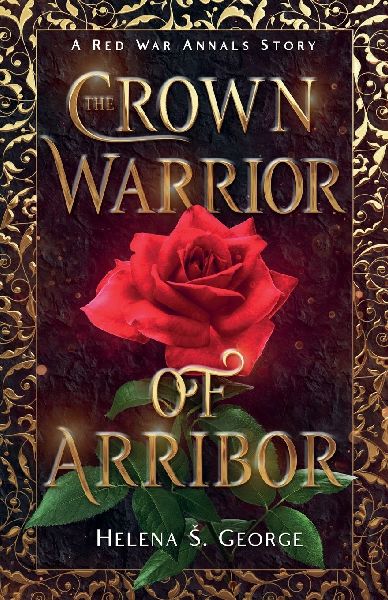 The Crown Warrior of Arribor