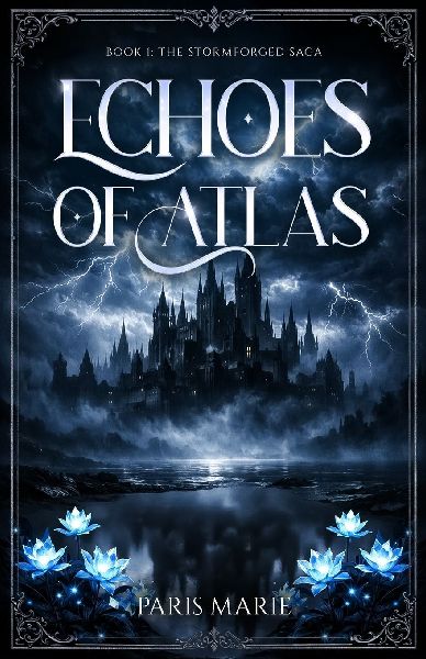 Echoes of Atlas: Book One of the Stormforged Saga