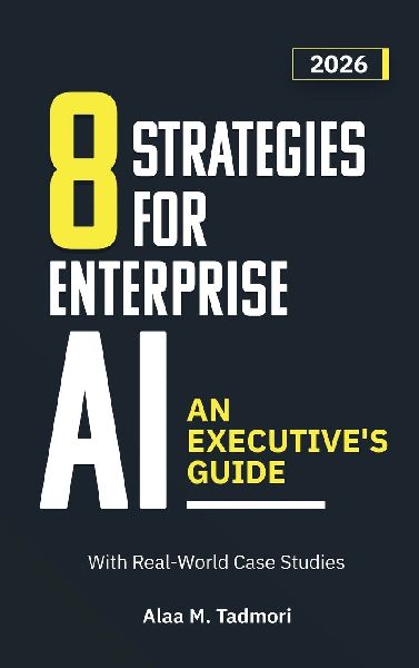 8 Strategies for Enterprise AI: An Executives Guide