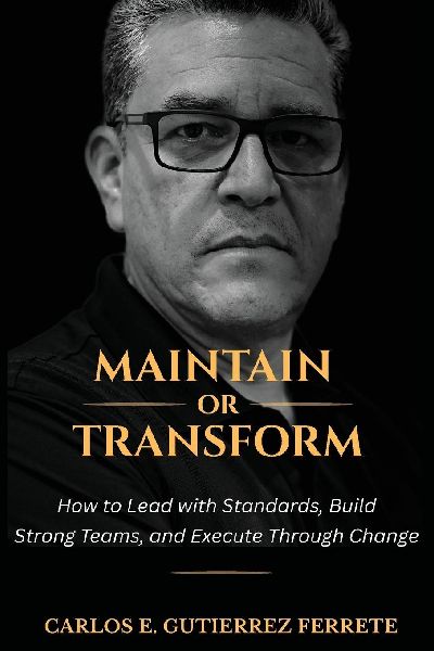 Maintain or Transform