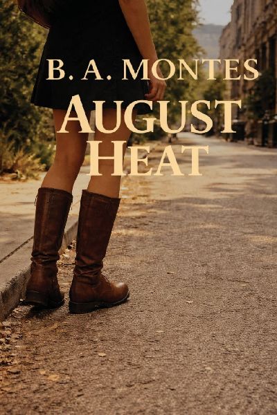 August Heat: A Vivian Kessler Case