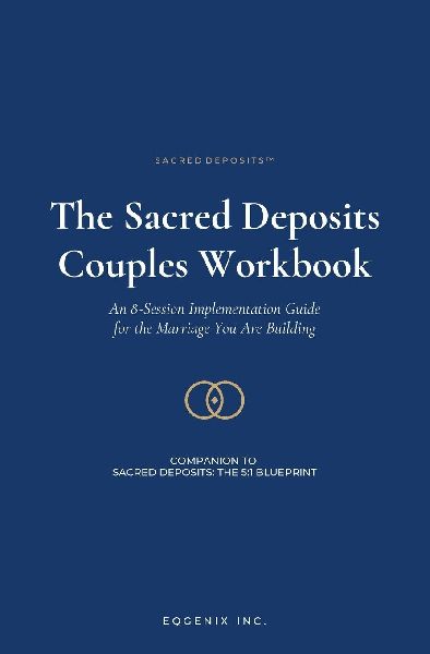 Sacred Deposits: The Couples Workbook