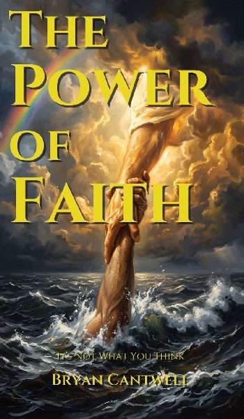 The Power of Faith: Its Not What You Think
