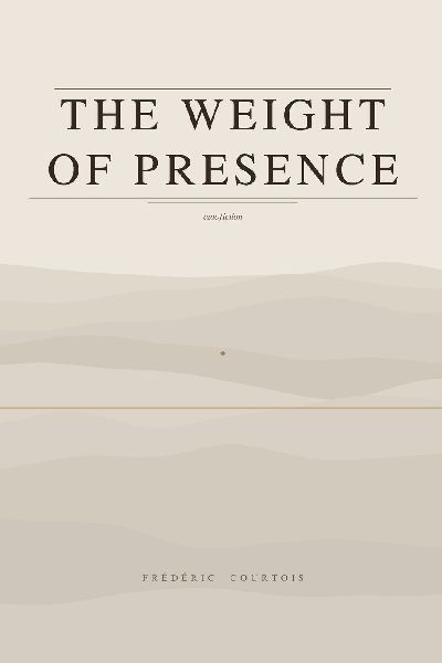 The Weight of Presence