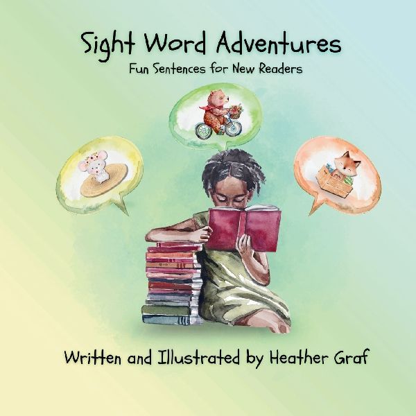 Sight Word Adventures: Fun Sentences for New Readers
