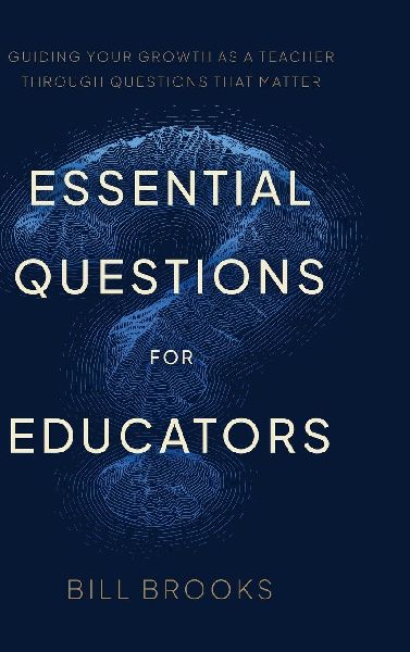 Essential Questions for Educators