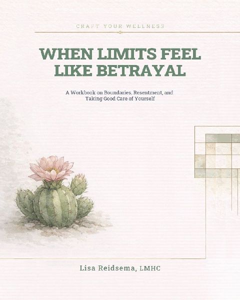 When Limits Feel Like Betrayal