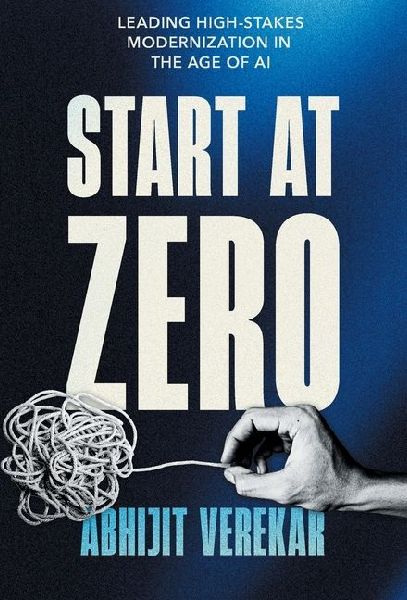 Start at Zero: Leading High Stakes Modernization In the Age of AI