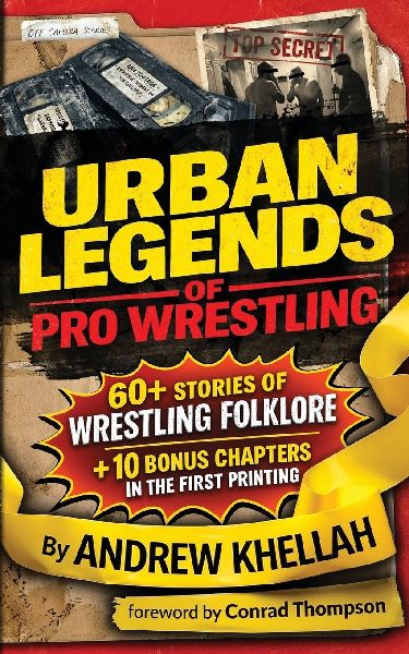 Urban Legends of Pro Wrestling