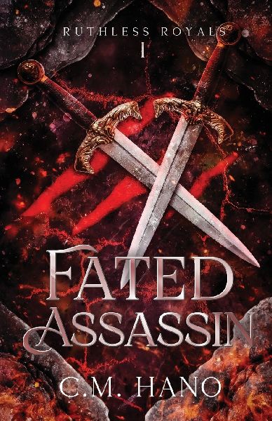 Fated Assassin: Ruthless Royals