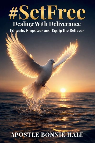 #SetFree Dealing with Deliverance: Educate, Empower and Equip the Believer