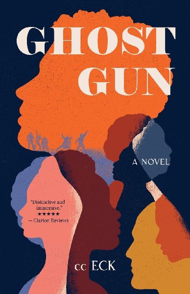 Ghost Gun: A Novel
