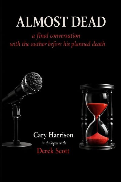 Almost Dead: The Final Conversation Before the Authors Planned Death