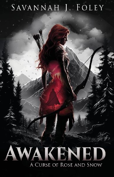 AWAKENED: A CURSE OF ROSE AND SNOW