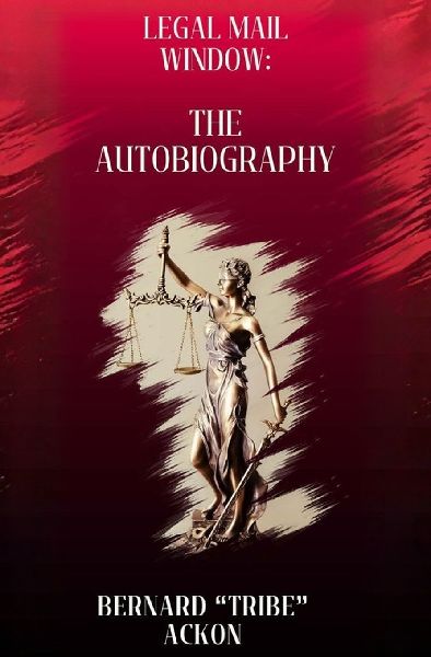 Legal Mail Window: The Autobiography