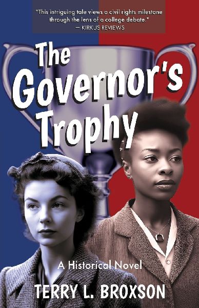 The Governor's Trophy: A Historical Novel