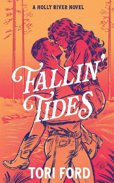 Fallin Tides (Holly River Book 1)
