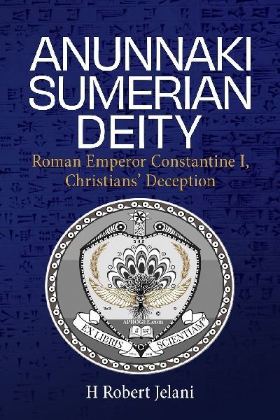 ANUNNAKI SUMERIAN DEITY: Roman Emperor Constantine I, Christians Deception
