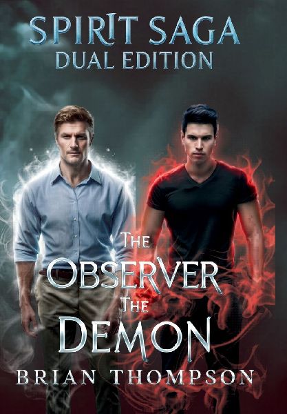 The Spirit Saga Dual Edition: Two sides of the same war. One destiny beyond death.