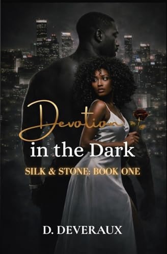Devotion in the Dark
