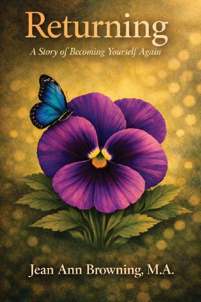Returning: A Story of Becoming Yourself Again