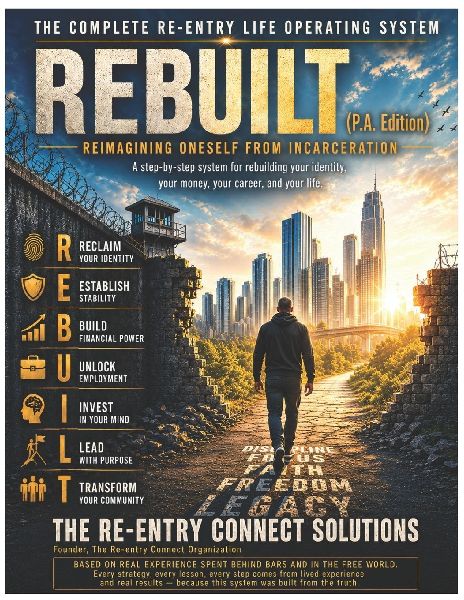 REBUILT: The Complete Re-entry Life Operating System