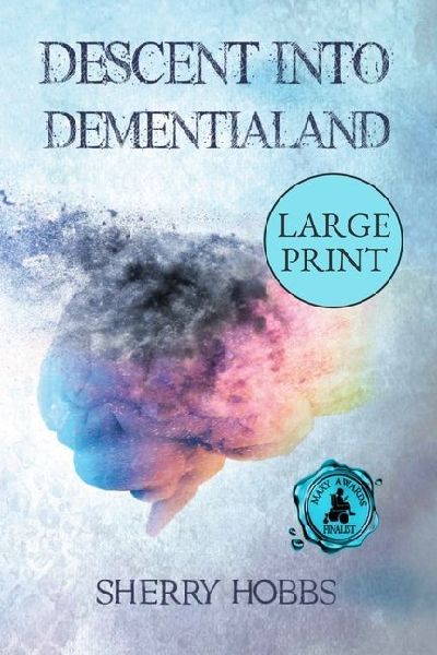 Descent into Dementialand
