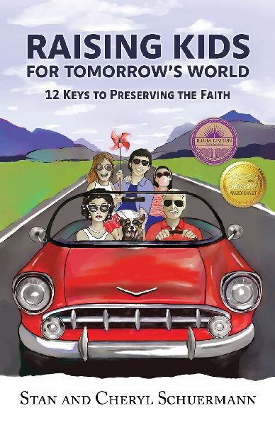 Raising Kids for Tomorrows World: 12 Keys to Preserving the Faith