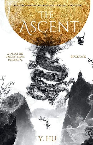 The Ascent: A Tale of the Greatest Pirate To Ever Live