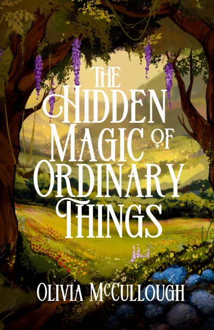 The Hidden Magic of Ordinary Things