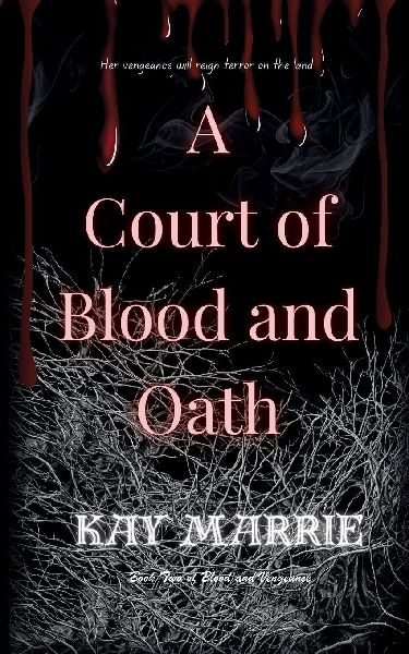 A Court of Blood and Oath