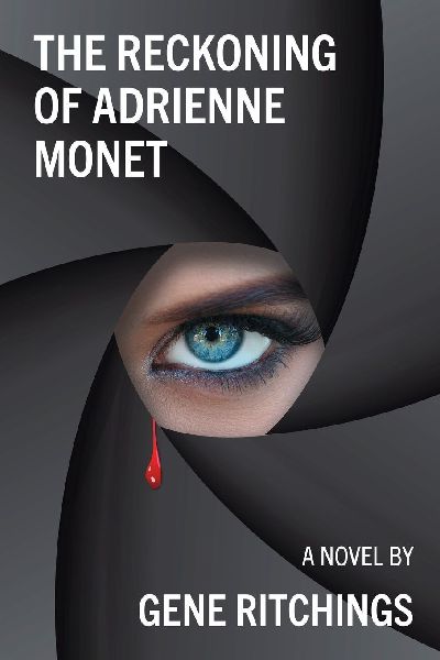 The Reckoning of Adrienne Monet
