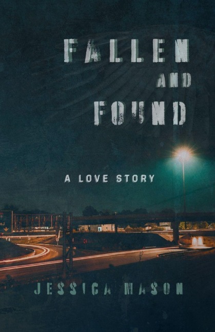 Fallen and Found