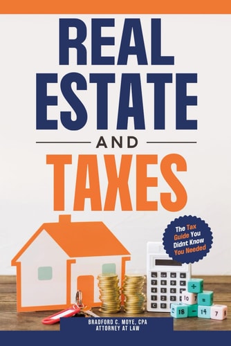 Real Estate and Taxes The Tax Guide You Didnt't Know You Needed