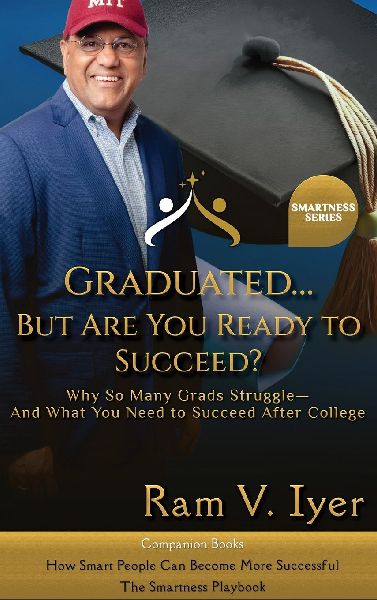 Graduated... But Are You  Ready to Succeed?