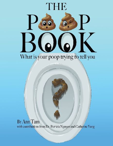 The Poop Book: What is your poop trying to tell you?