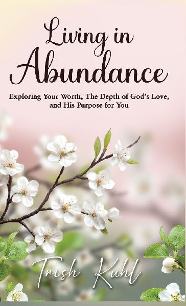 Living in Abundance